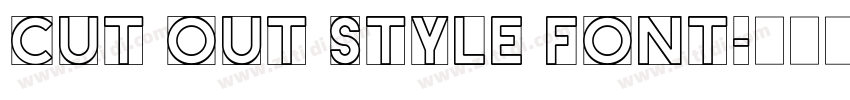 Cut out Style Font字体转换